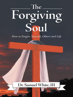 cover image of The Forgiving Soul